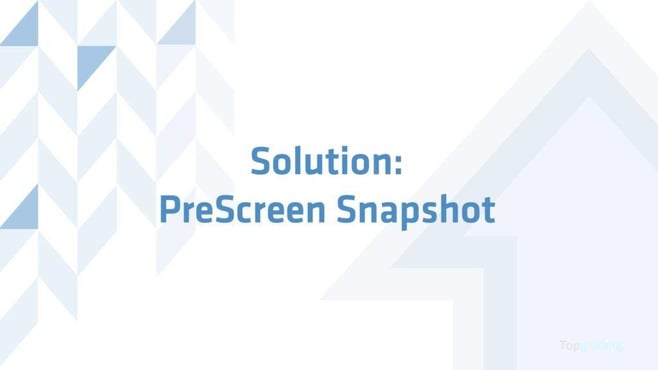 solution prescreen snapshot