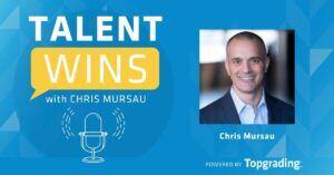 talent wins podcast with chris mursau